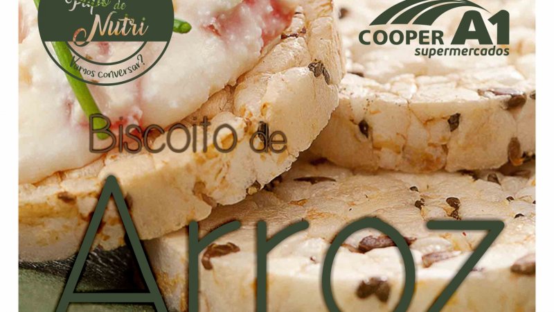 PAPO DE NUTRI: Biscoito de arroz!