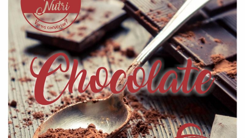 PAPO DE NUTRI: Chocolate é tudo igual?