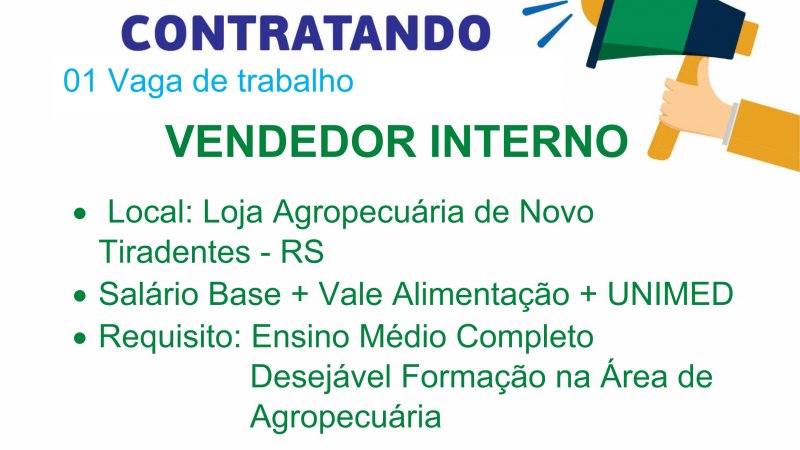 VAGA DE EMPREGO PARA A UNIDADE DE NOVO TIRADENTES