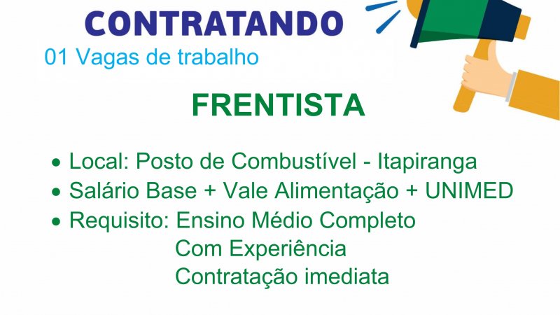 VAGA DE EMPREGO PARA A UNIDADE DE ITAPIRANGA