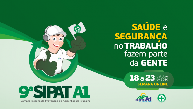 SIPAT COOPER A1 2020: Semana Interna de Prevenção de Acidentes de Trabalho será online