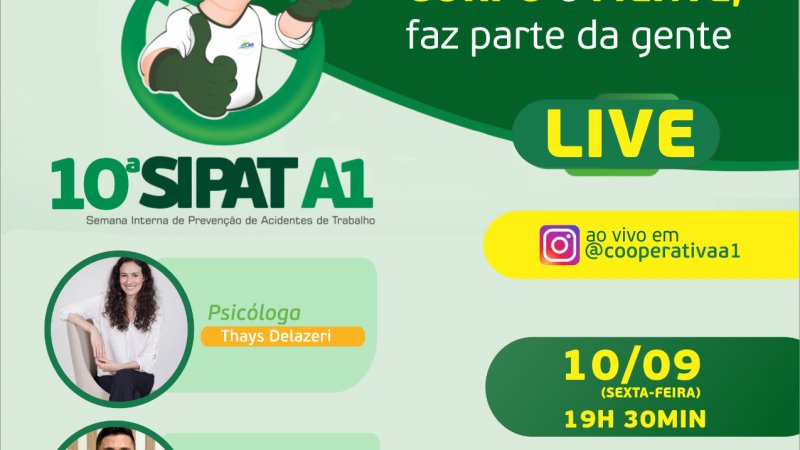 VEM AÍ A 10ª SIPAT COOPER A1:  “Equilíbrio corpo e mente, faz parte da gente” será o tema da edição 2021