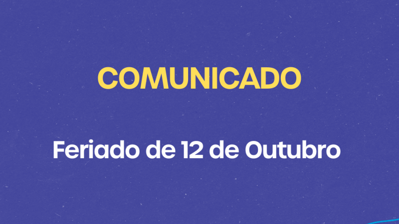 COMUNICADO: Feriado de 12 de outubro na Cooper A1