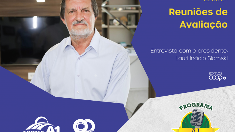 INFORMATIVO A1 22.06.24: Reuniões de avaliação