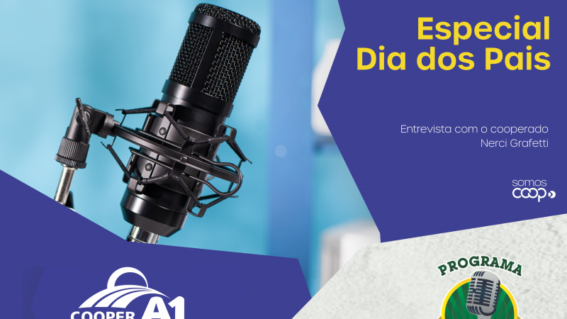 INFORMATIVO A1 09.08.25: Especial dia dos Pais