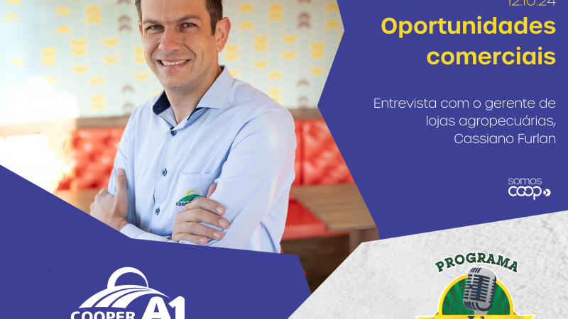    INFORMATIVO A1 12.10.24: Oportunidades comerciais  