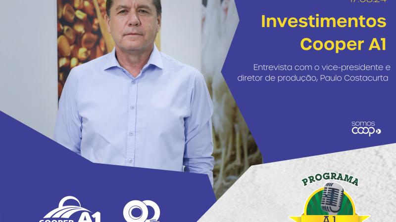 INFORMATIVO A1 17.08.24: Investimentos Cooper A1