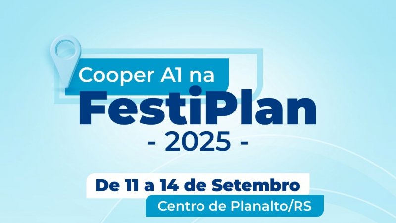 É AMANHÃ: Unidade de Planalto na Festiplan 2025 