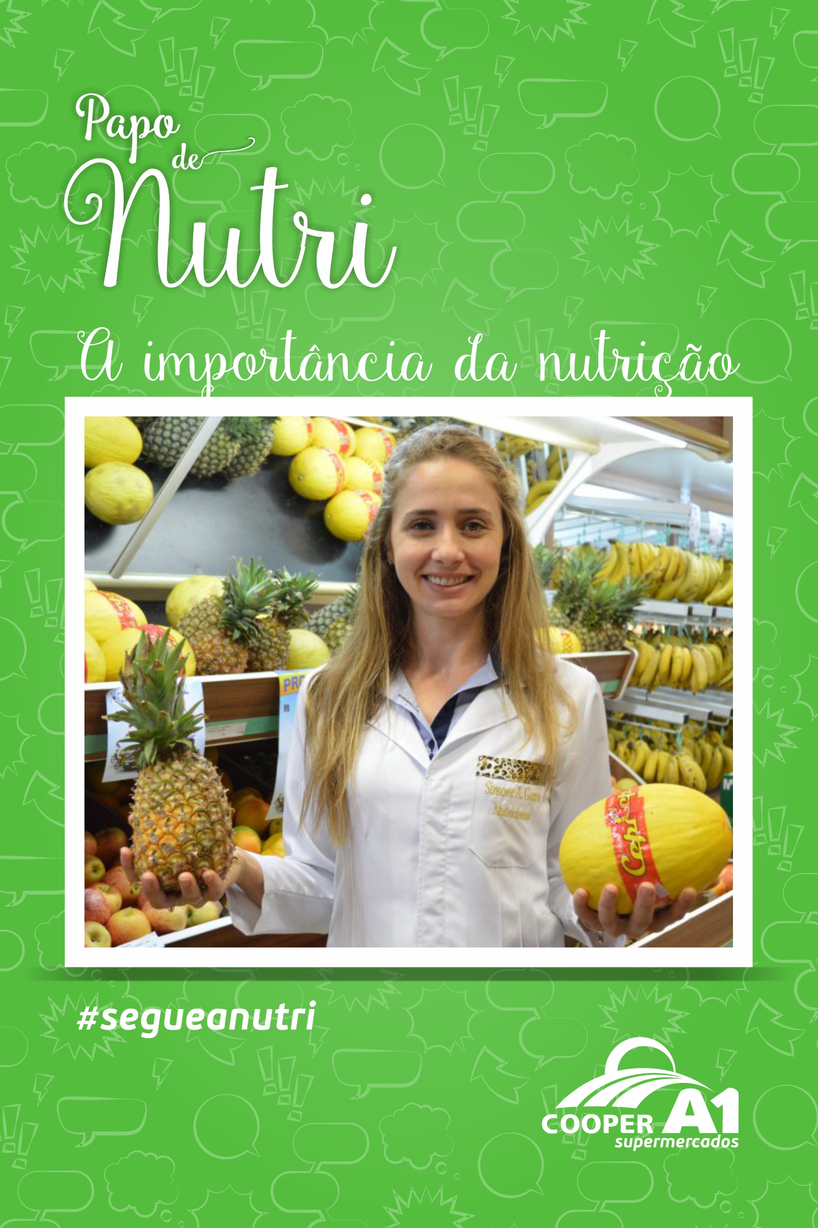 Papo de Nutri: A importância da nutrição para a saúde das pessoas