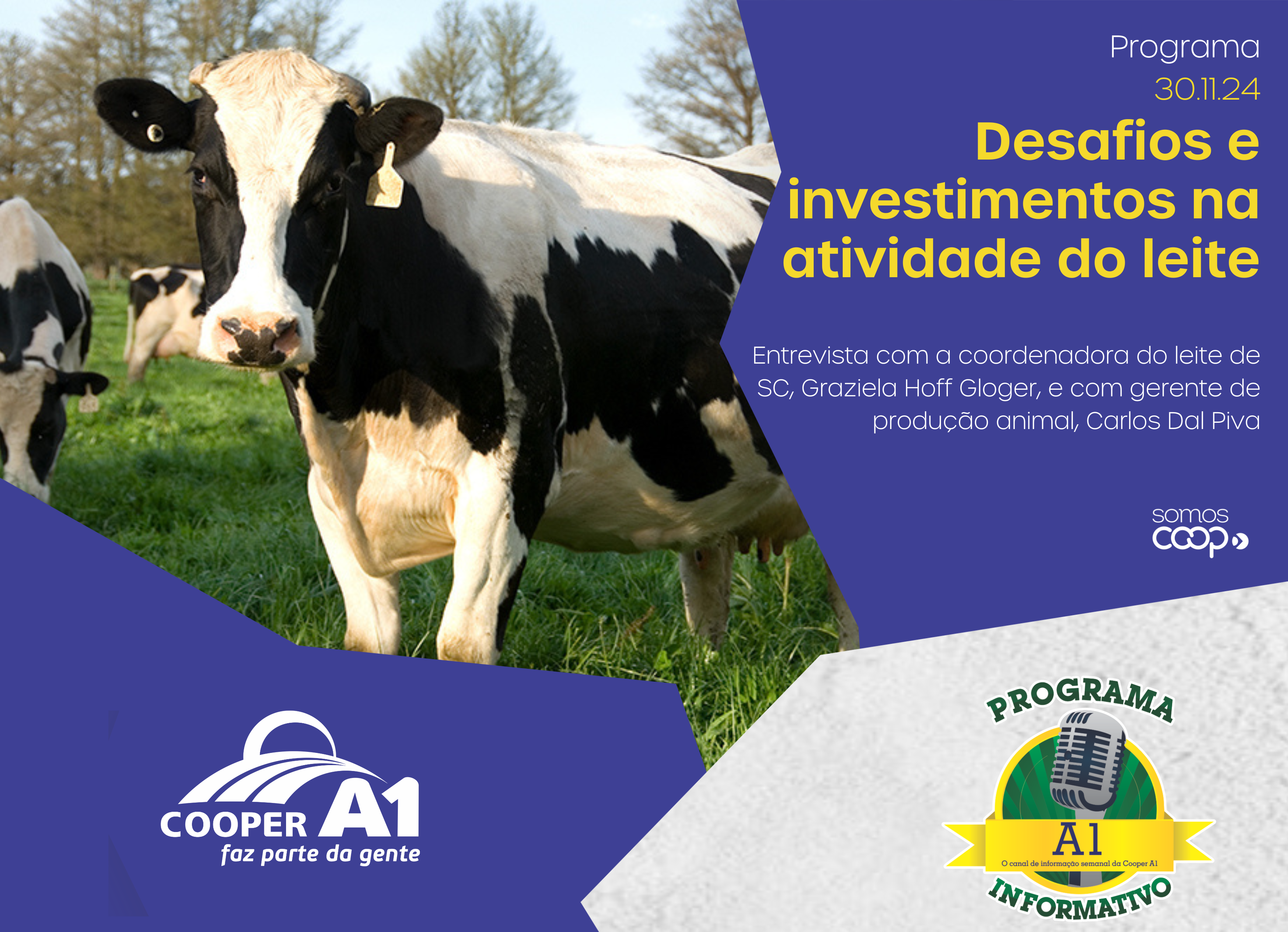INFORMATIVO A1 30.11.24: 1º Seminário da Bovinocultura de leite 