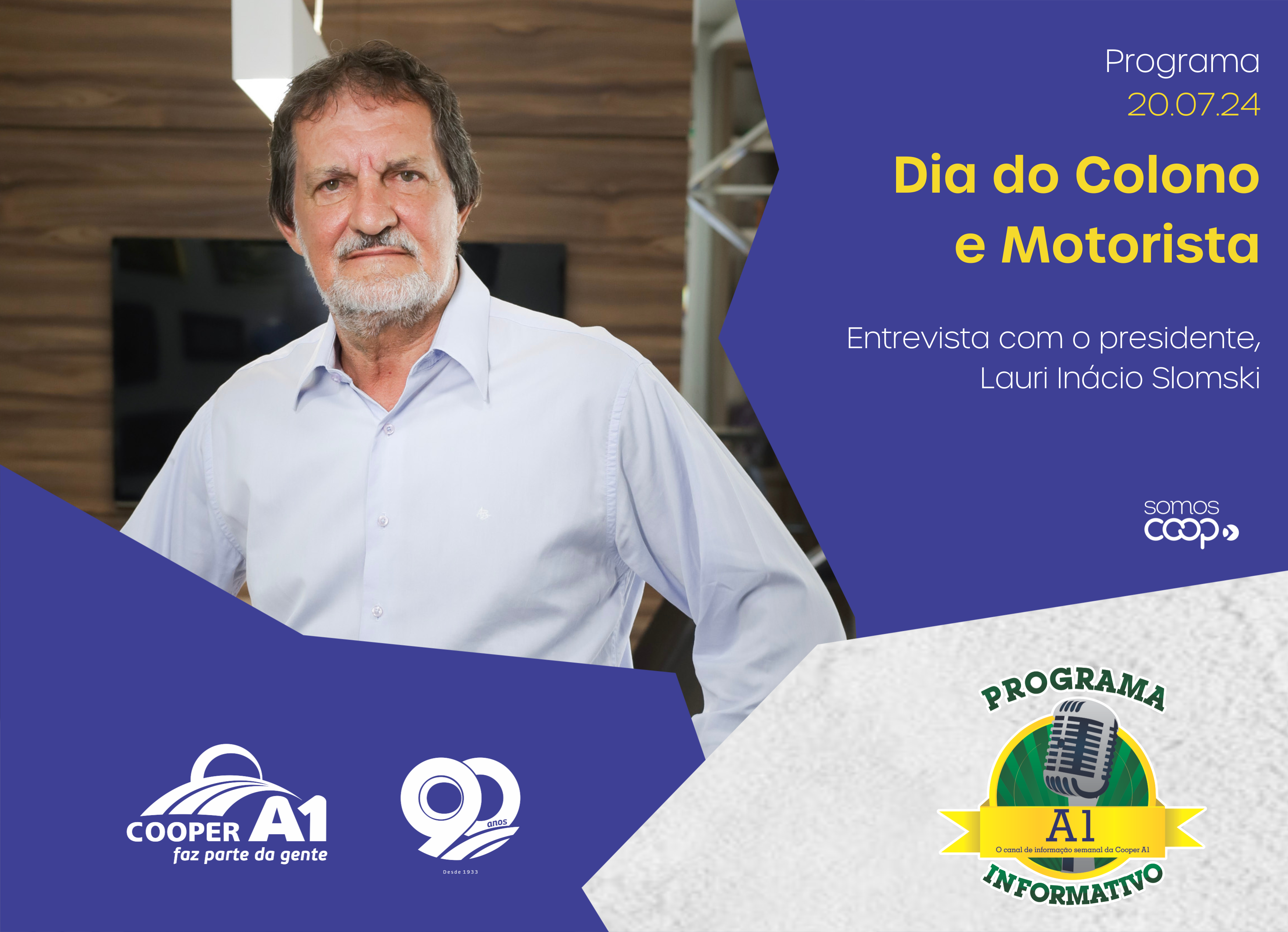 INFORMATIVO A1 20.07.24: Dia do Colono e Motorista