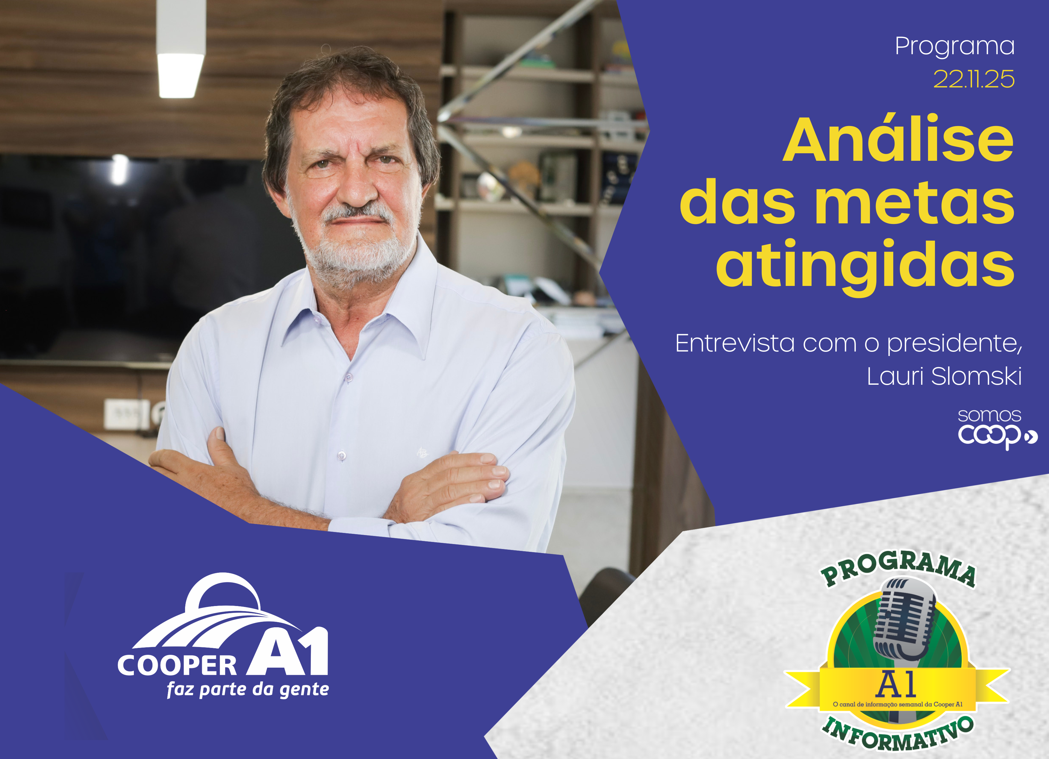 INFORMATIVO A1 22.11.25: Análise das metas atingidas